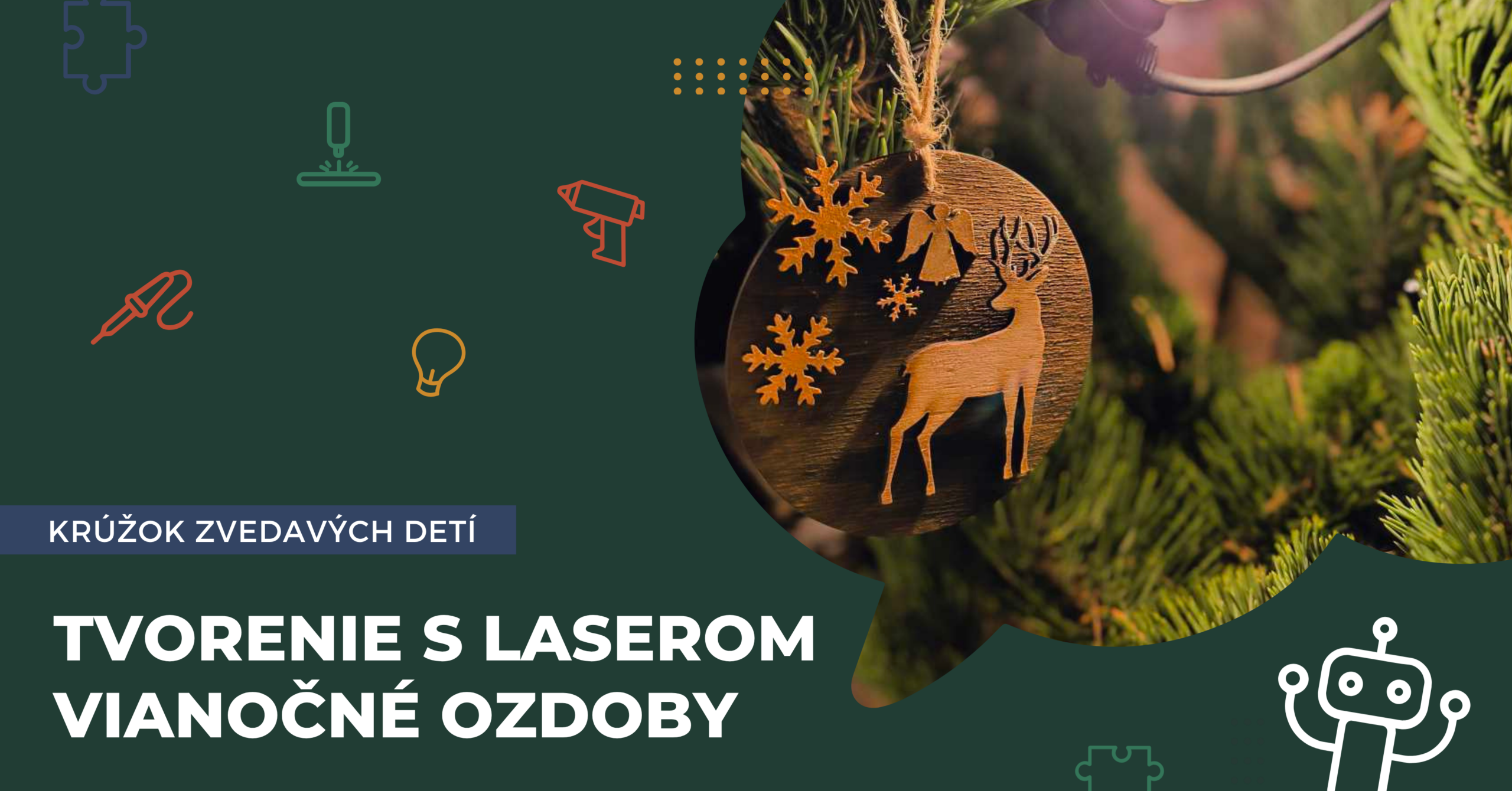 tvorenie s laserom vianočné ozdoby