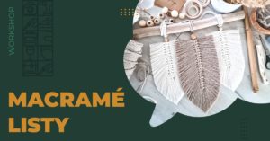 Macramé listy workshop