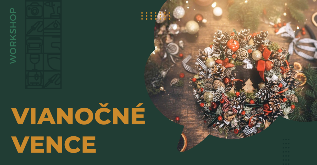 Vianočné vence – workshop