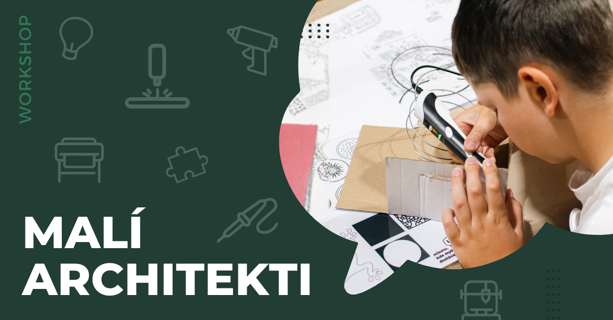 Malí architekti - workshop