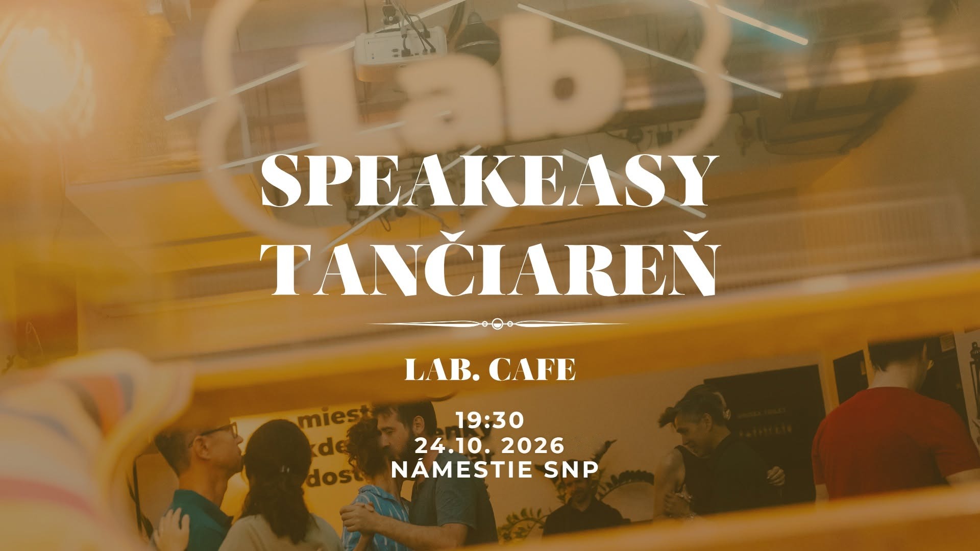 Speakeasy tančiareň – B-swing dance 24.10.2026, Lab.cafe